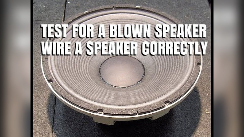 How Can You Tell If a Speaker is Blown