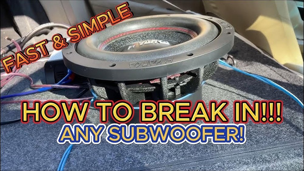 How to Break in a Subwoofer